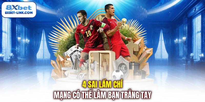 4 sai lầm chí mạng có thể làm bạn trắng tay